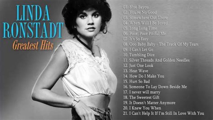 Best Linda Ronstadt Songs 15 Chart Hits