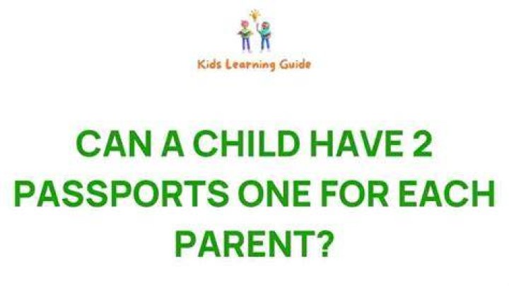 Can a child have 2 passports UK?