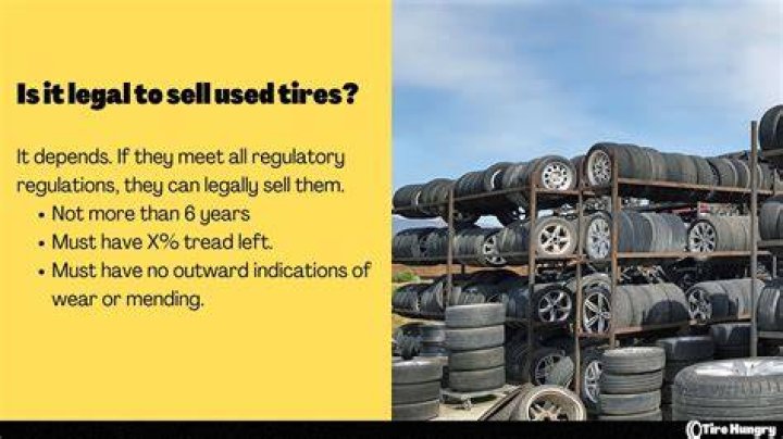 Is it illegal to sell used tires in California?