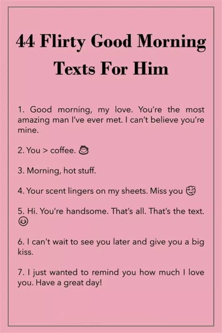 &radic; Text Messages Flirty Good Morning Memes For Him