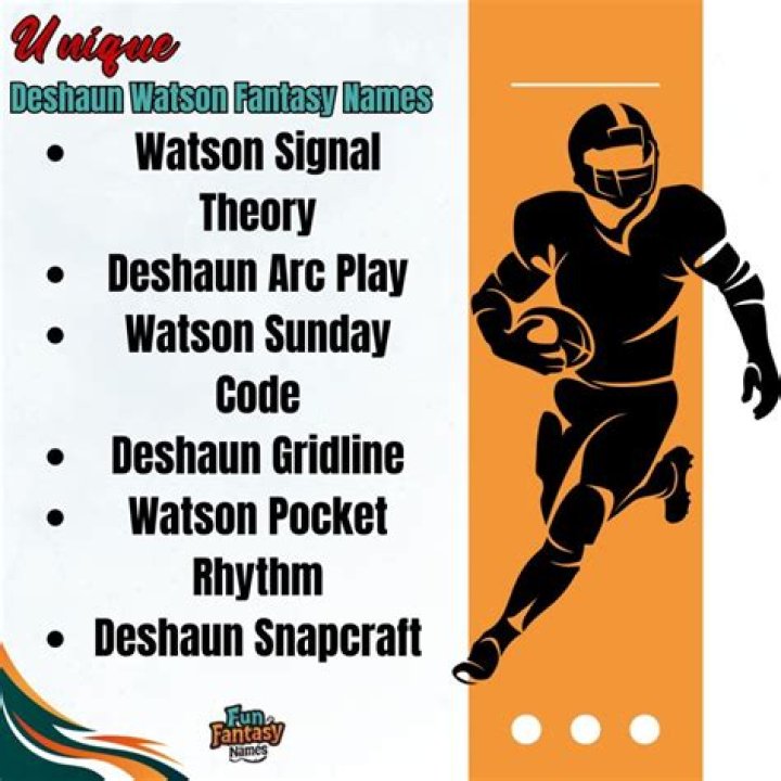 Unique Deshaun Watson Fantasy Names for Your Football Team