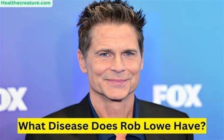 What disease does rob lowe have? Has he had a Stroke? GrandPeoples